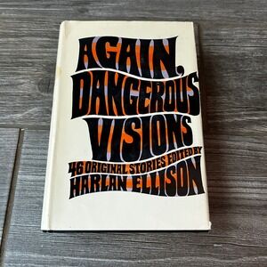 Again Dangerous Visions 46 Original Stories Edited By Harlan Ellison 1972 Sci Fi